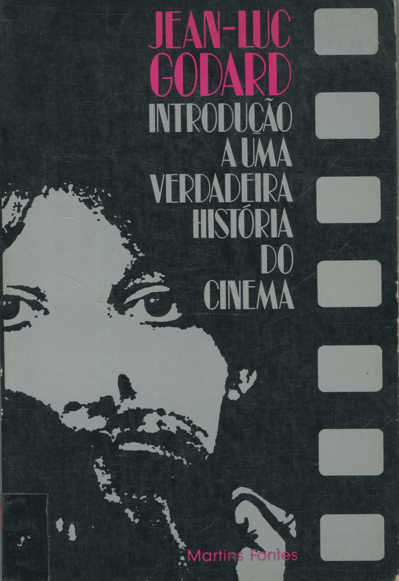 Introduçao auma verdadeira història do cinema